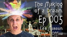 ‘The Making of a Dream’ Episode 5: Ed’s Museum Studio