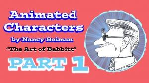 Animated Characters: The Art of Babbitt – Part 1 Animated Characters: The Art of Babbitt – Part 1