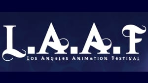 Los Angeles Animation Festival 2025 Announces Entry Deadline